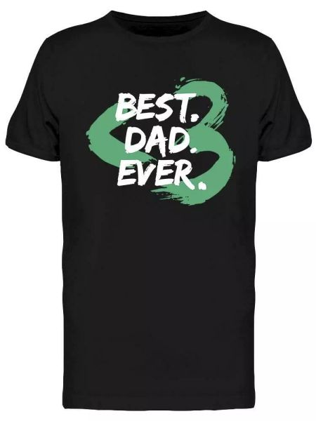 

dad. ever. design tee men's -image by shutterstock, White;black