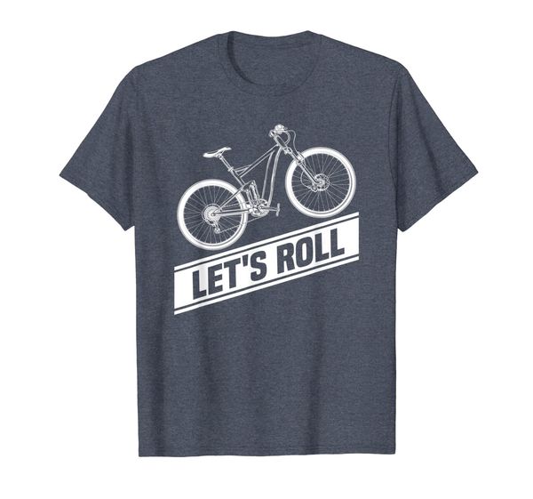 

Let' Roll Bike - Funny MTB Cycling Gift T-Shirt, Mainly pictures