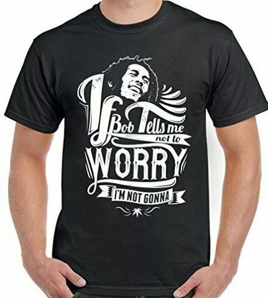 

bob marley t-shirt if tells me not to worry mens reggae jamaica, White;black