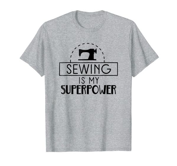 

Sewing Is My Superpower Cute Sewing Machine Graphic T-Shirt, Mainly pictures