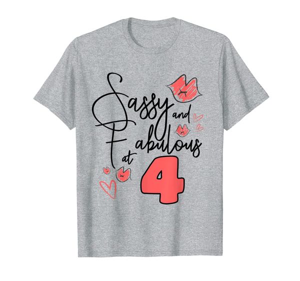 

sassy and fabulous at 4 shirt birthday 2015, White;black