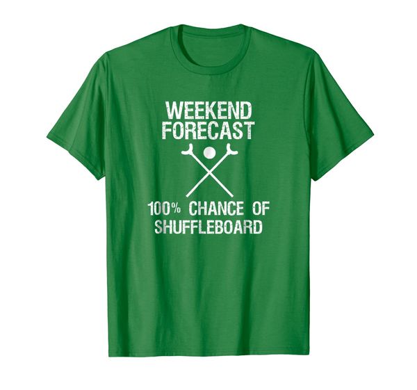 

Shuffleboard T-shirt - Funny Weekend Forecast, Mainly pictures