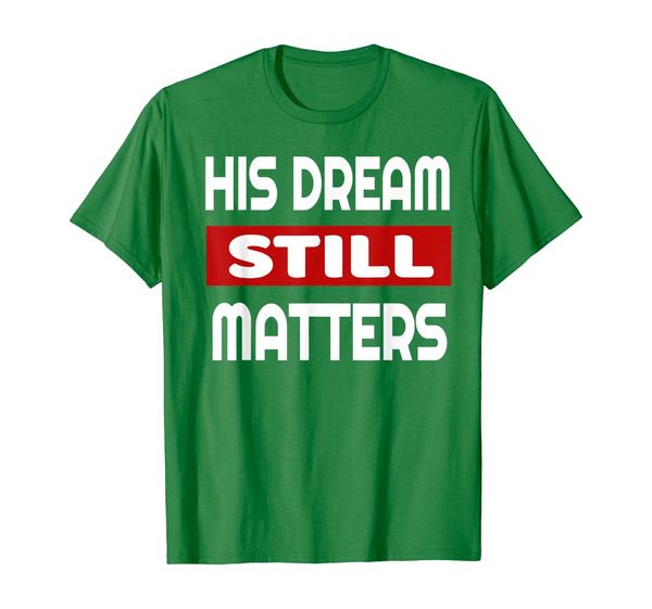 

martin luther king jr day shirt i have a dream t-shirt, White;black