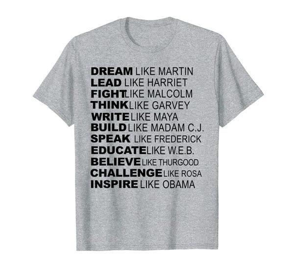 

inspirational black history influential black leaders t-shirt, White;black