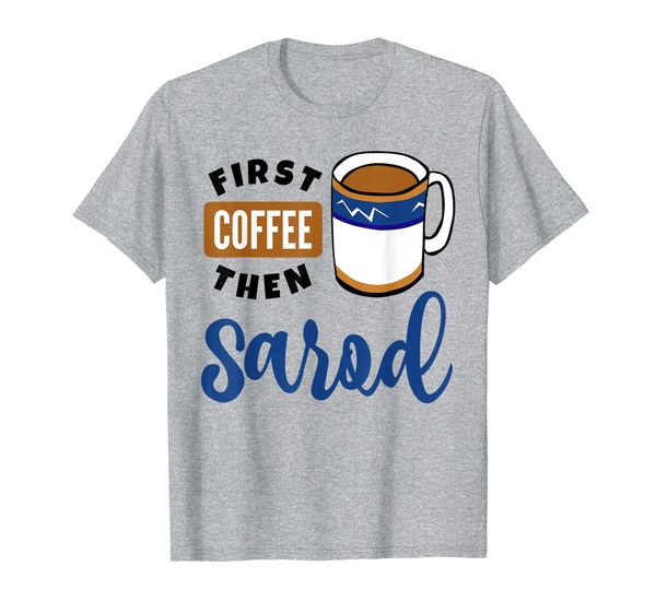 

first coffee then sarod indian music lover musician sarodist t-shirt, White;black