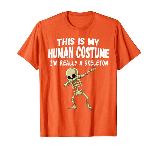 

This is My Human Costume I'm Really SKELETON Cute Gift T-Shirt, Mainly pictures