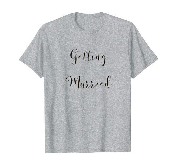 

getting married bride t-shirt, White;black
