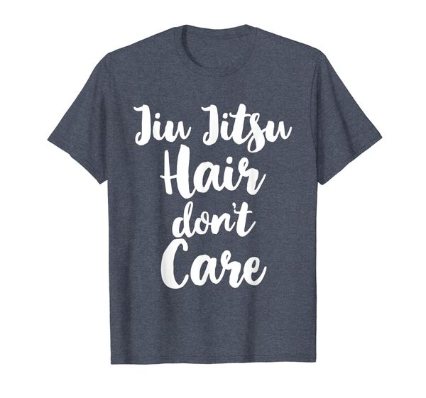 

Jiu-Jitsu Hair Don't Care Cute Funny Gift T-Shirt, Mainly pictures