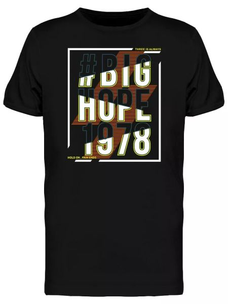 

Big Hope 1978 Typography Men's Tee -Image by Shutterstock, White;black