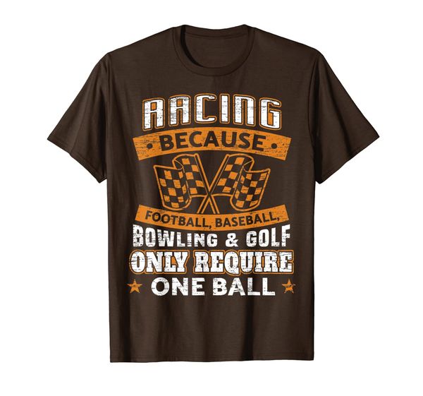 

Car Racing Funny Racing One Ball Race Drag Stock Racing T-Shirt, Mainly pictures