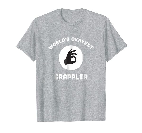 

world's okayest grappler funny t shirt gift jiu jitsu, White;black