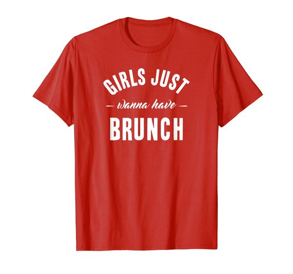 

girls just wanna have brunch funny tshirt graphic tee, White;black