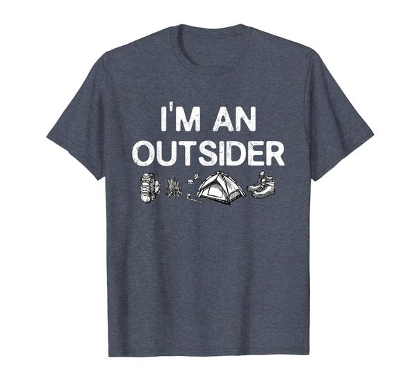 

i'm an outsider tee outdoor adventure camping t-shirt gifts, White;black