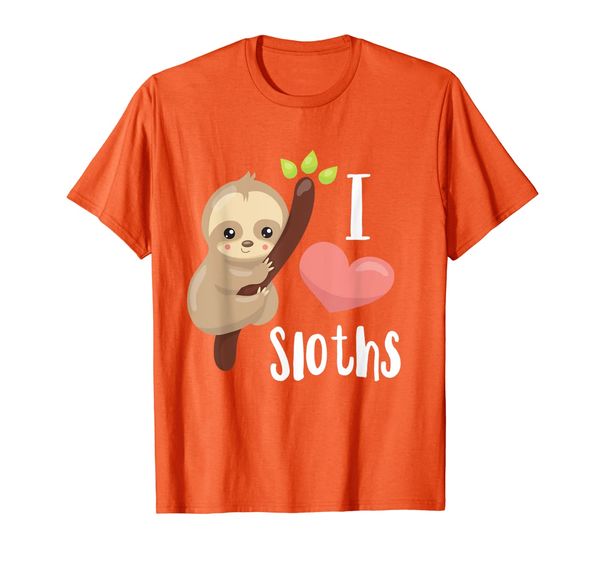 

I LOVE Sloths! Cute Sloth T-Shirt, Mainly pictures