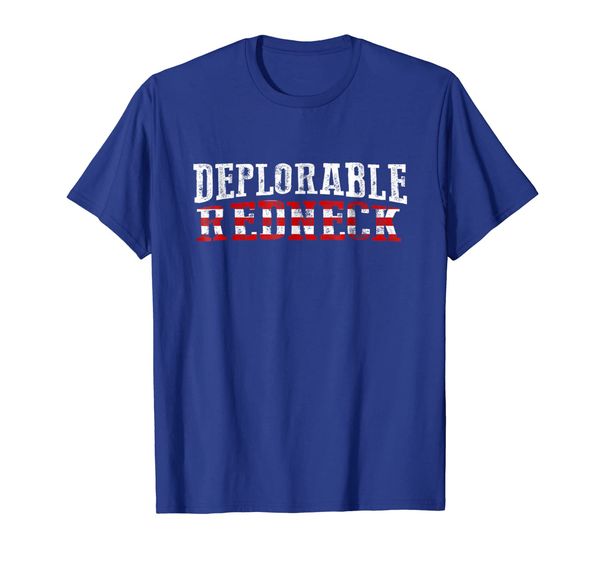 

Deplorable Redneck Republican T-Shirt, Mainly pictures