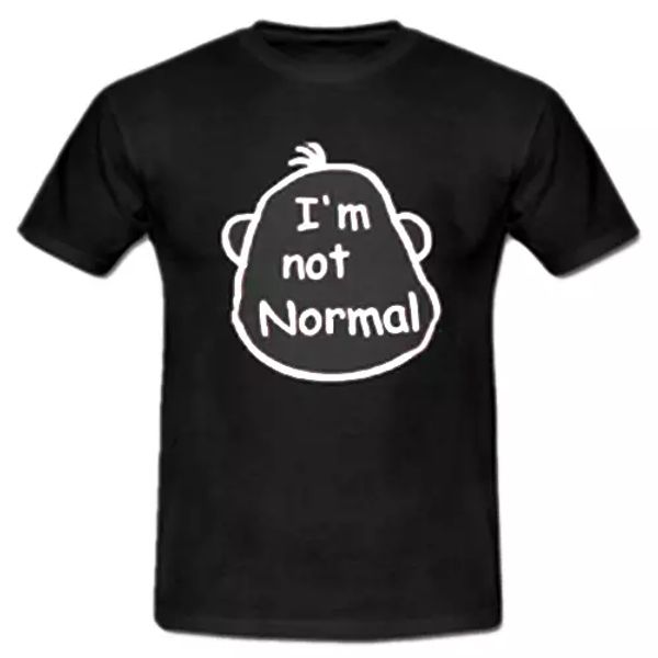 

t-shirt shirt nightlife 87 shirt black i am not normal, White;black
