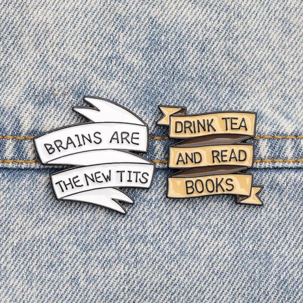 

pins, brooches fun banner enamel brooch drink tea and read brains are the tits bag clothes lapel pin for friends badge jewelry gifts, Gray