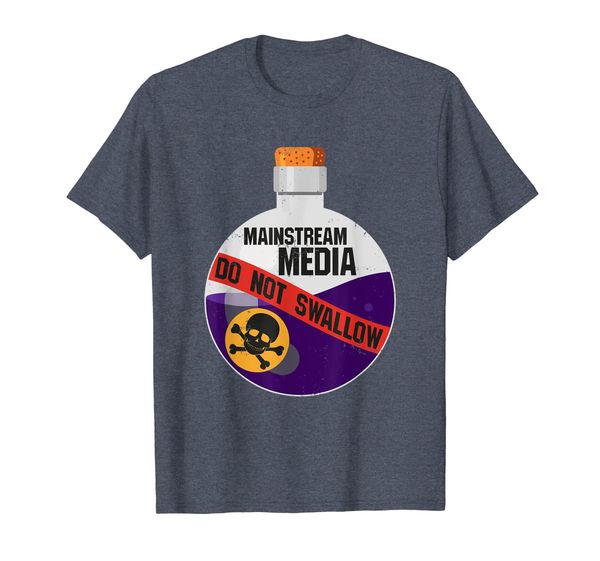 

Anti Propaganda Mainstream Media Shirt - Do Not Swallow, Mainly pictures
