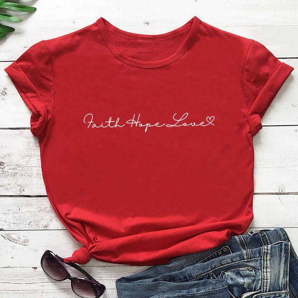 Faith Hope Love 100% cotone stampa maglietta da donna Christian camicia unisex estate casual manica corta Top Faith Tee regalo per lei Y0629