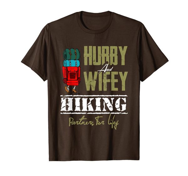 

Hubby And Wifey Hiking Partners For Lifey Funny Gifts T-Shirt, Mainly pictures