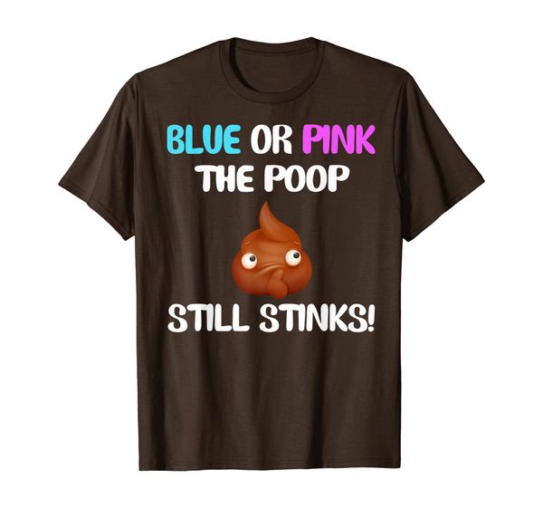

blue or pink the poop still stinks shirt gender reveal t-shirt, White;black
