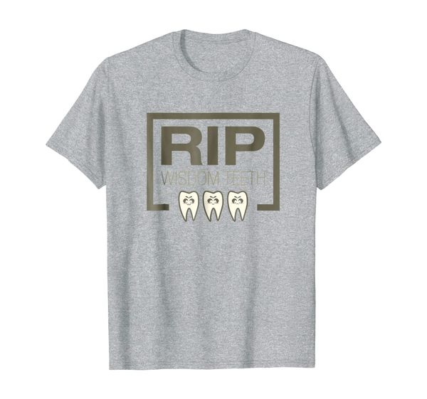 

RIP Wisdom Teeth Shirt Funny Wisdom Teeth Shirt Teeth Shirt, Mainly pictures