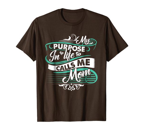 

my purpose in life calls me mom mothers day shirts, White;black