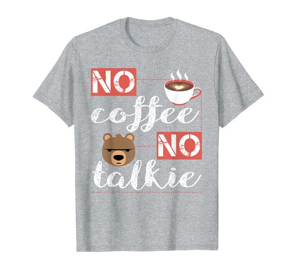 

no coffee no talkie shirt cute angry bear first is coffee t-shirt, White;black