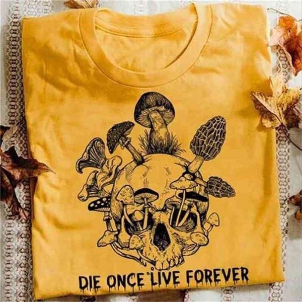 

die once live forever mushroom skull t-shirt gothic fashion cotton grunge women casual funny graphic tee 210512, White