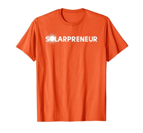 

Solarpreneur Solar Sales T-Shirt, Mainly pictures