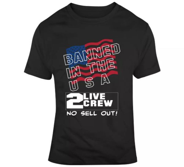 

2 live crew banned in the usa rap hip hop t shirt, White;black