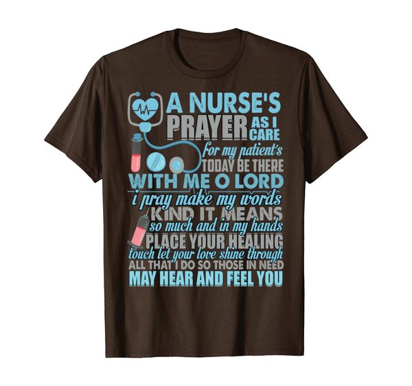 

a nurse's prayer tshirt, White;black