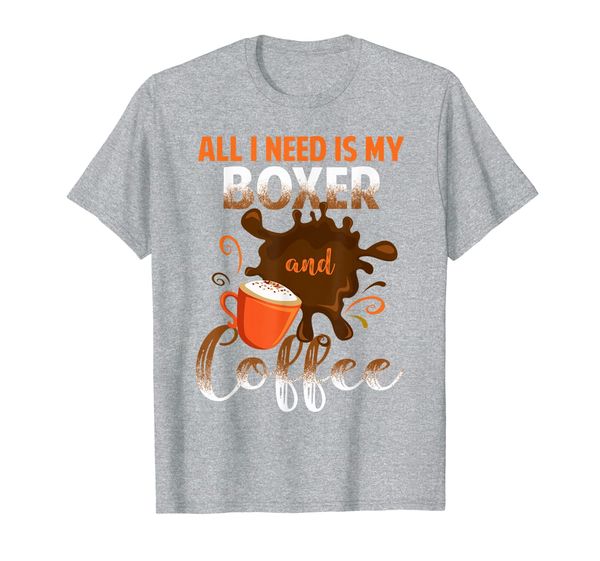 

all i need is my boxer and coffee t-shirt, White;black