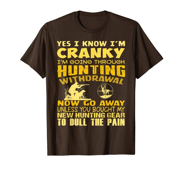 

funny hunter i'm going through hunting apparel now go away t-shirt, White;black