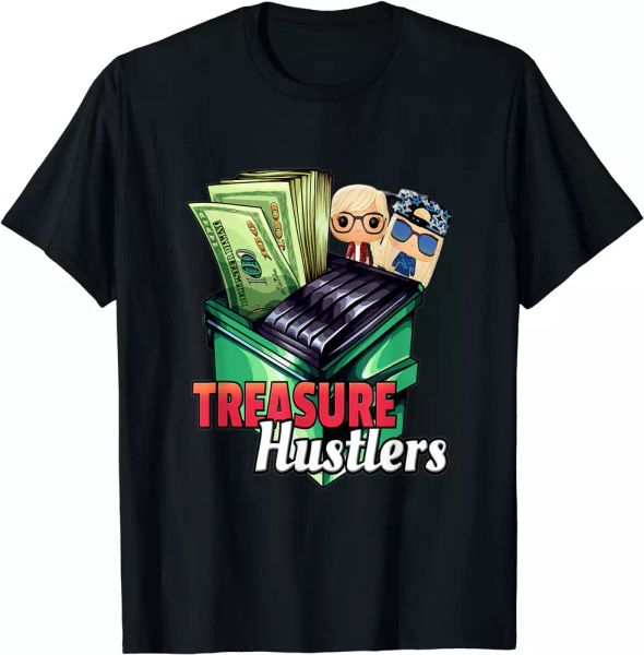 

funny treasure hustlers dumpster diving money t-shirt, White;black