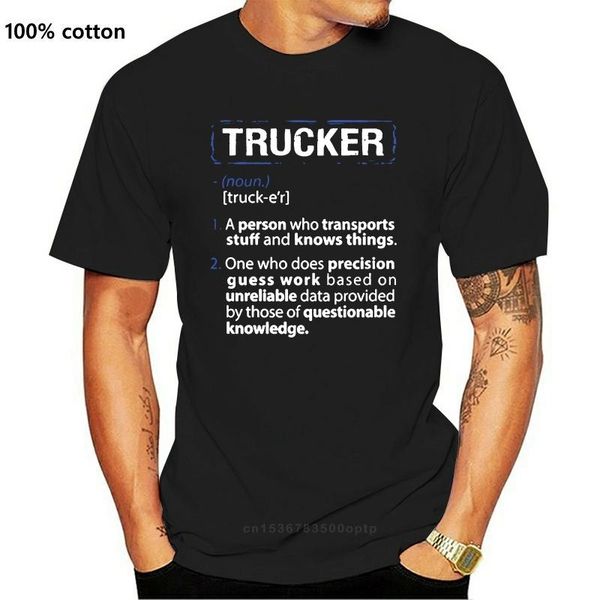 

men t shirt trucker a person who transports stuff and knows things version2 women t-shirt men's t-shirts, White;black