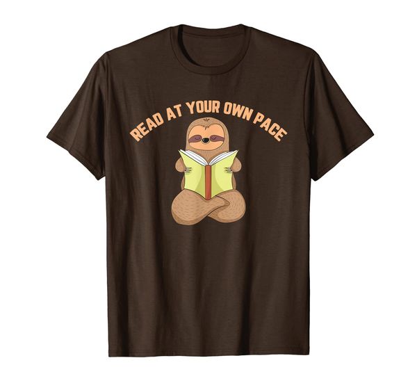 

sloth read at your own pace reading gift t-shirt, White;black