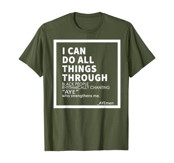 

i can do all things through black people tshirt, White;black