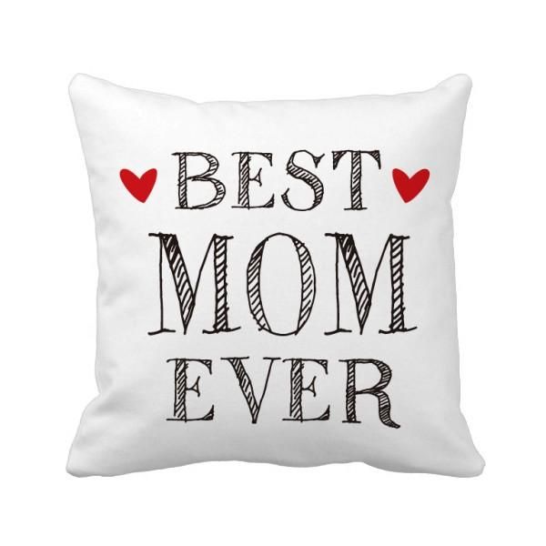 

pillow mom ever quote loved ones throw square cover