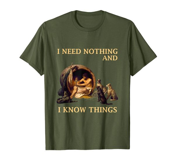 

diogenes i need nothing and i know things philosopher shirt, White;black