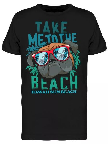 

Dog Take Me To The Beach Tee Men's -Image by Shutterstock, White;black