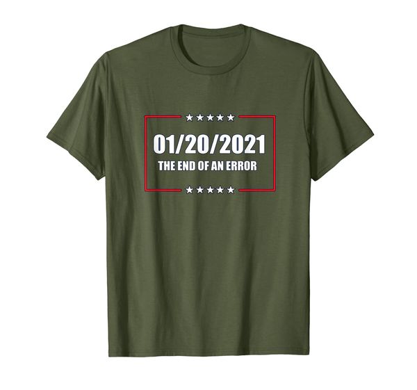 

Anti-Trump End of an Error Countdown Election 2021 T-Shirt, Mainly pictures