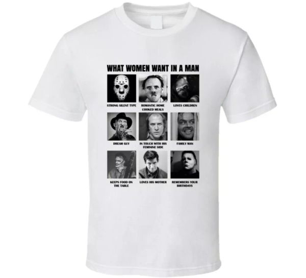 

what women want in a man funny movie serial killer t shirt, White;black