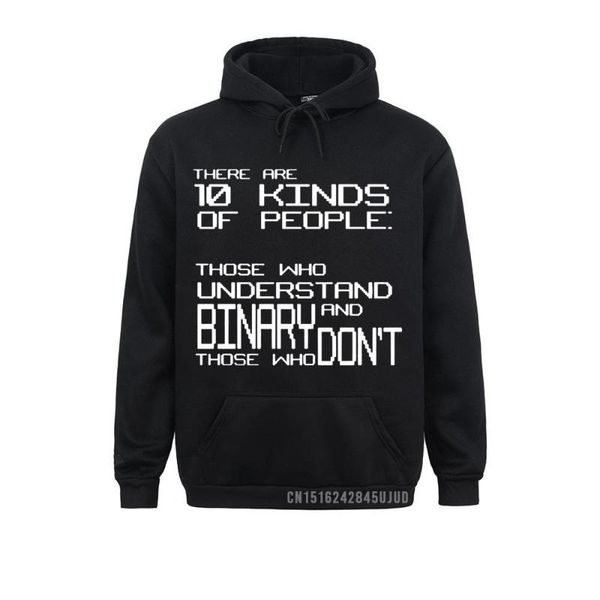 

men's hoodies & sweatshirts there are 10 kinds of people those who understand binary sweatshirt pc gamer hacker costume sportswear wint, Black