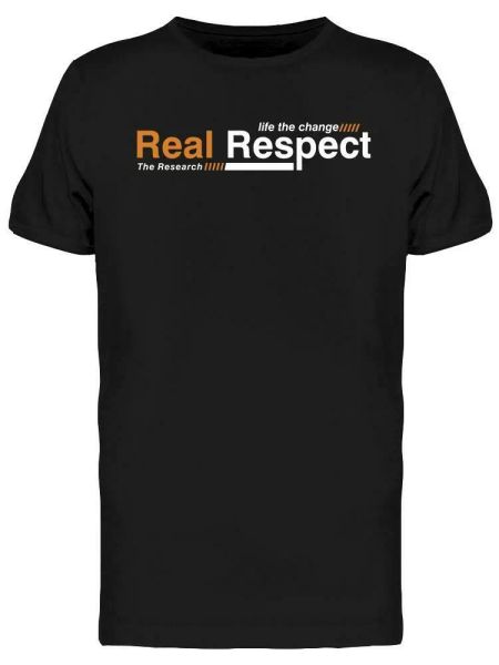 

real respect tee men's -image by shutterstock, White;black