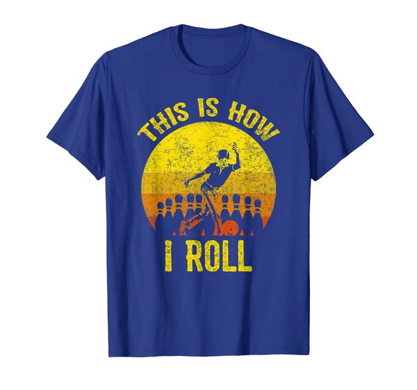 

Bowling This is How I Roll Vintage Style Funny Bowler Gift T-Shirt, Mainly pictures