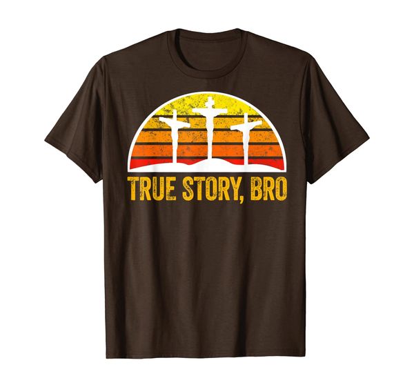 

true story bro christian apparel, White;black