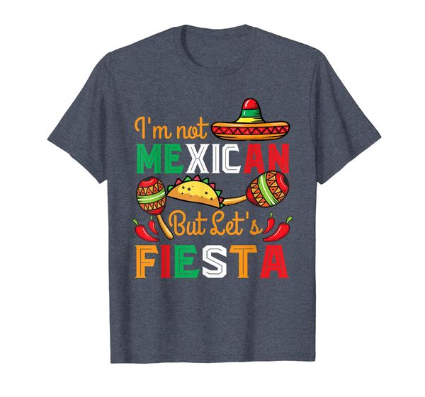 

i'm not mexican but let's fiesta t shirt gift cinco de mayo, White;black
