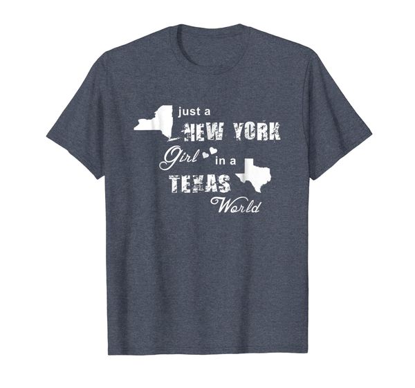 

Just a New York girl in a Texas world t shirt printing, Mainly pictures