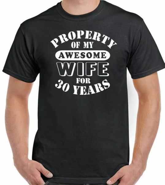 

wedding anniversary 30th shirt man my amazing wife funny gift 30, White;black